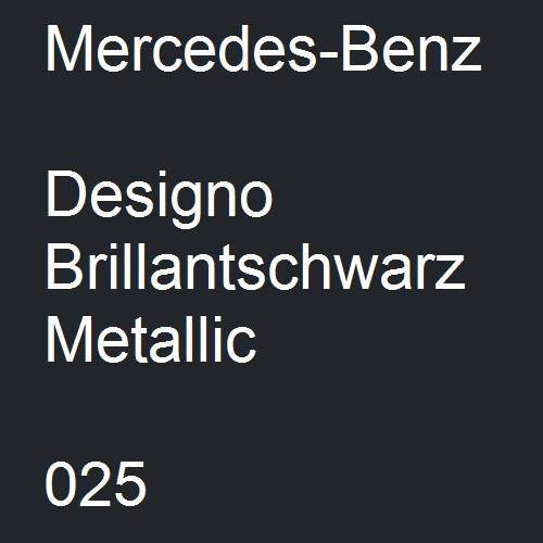 Mercedes-Benz, Designo Brillantschwarz Metallic, 025.